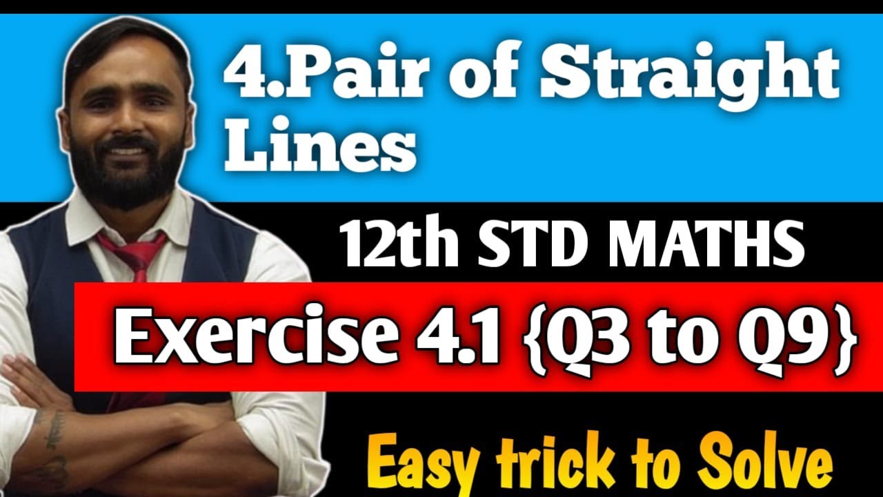 12th MATHS|4.Pair of Straight Line| Exercise 4.1 |Q3 to Q9|PRADEEP GIRI SIR