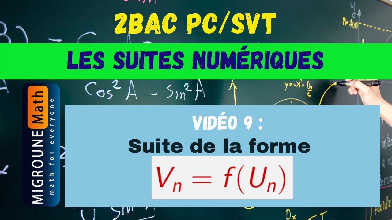 Limite d'une suite de la forme Vn=f(Un) — Suites numériques — 2BAC PC/SVT