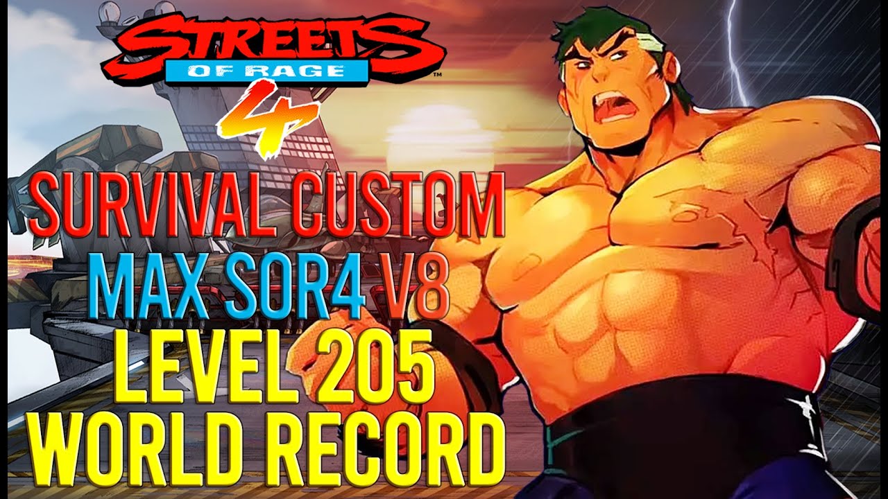 Streets Of Rage 4 - Max SOR4 Survival Custom Random World Record V8 (Level 205)