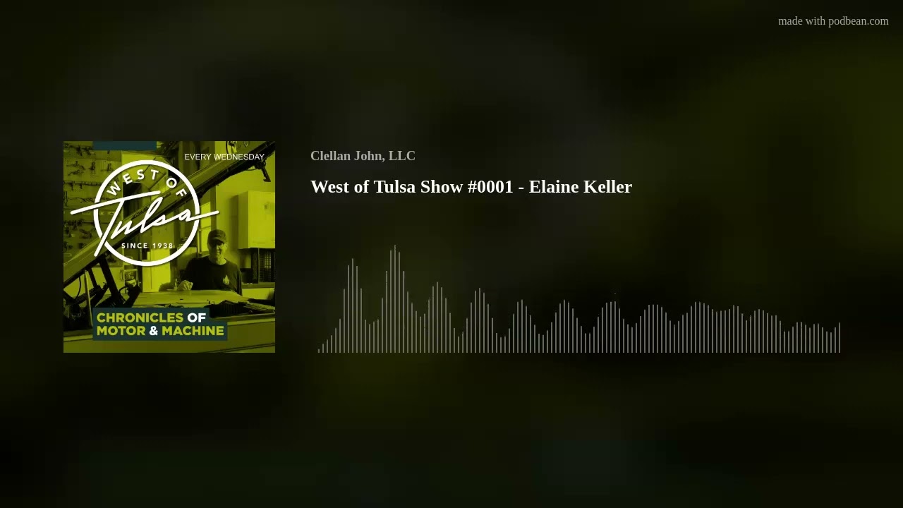 West of Tulsa Show #0001 -  Elaine Keller