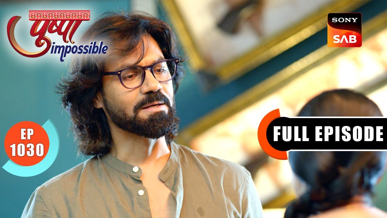 Rajveer And Ria Unite | Pushpa Impossible | Ep 1030 | Full Episode | 20 Sep 2025