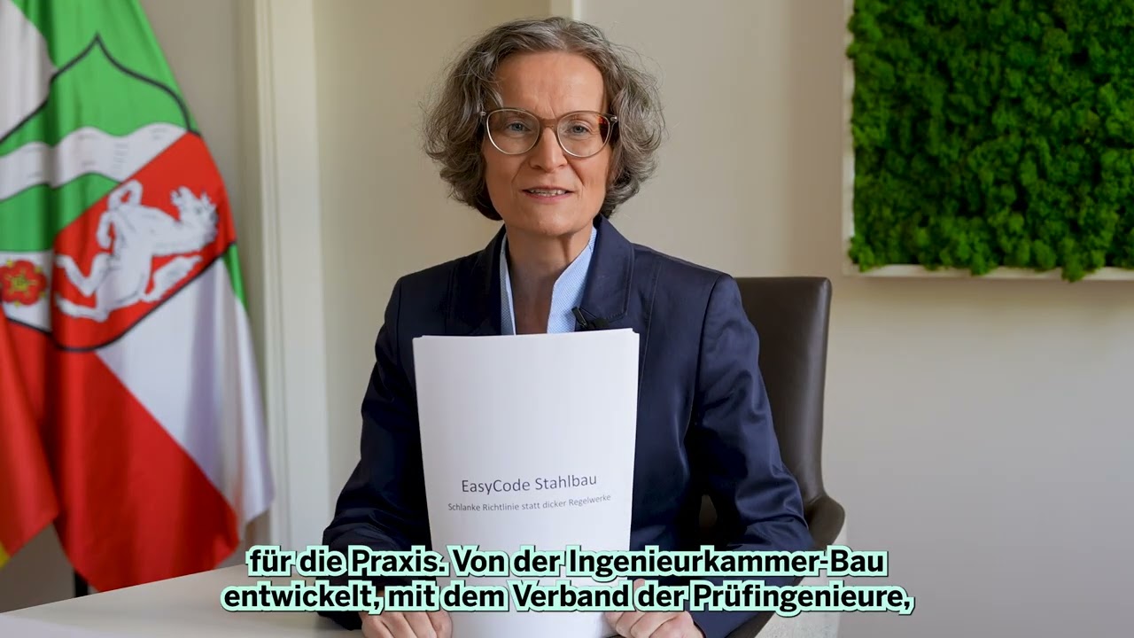 Schlanke Richtlinie statt dicker Regelwerke: NRW erlaubt die Anwendung des &bdquo;EasyCode Stahlbau&ldquo;