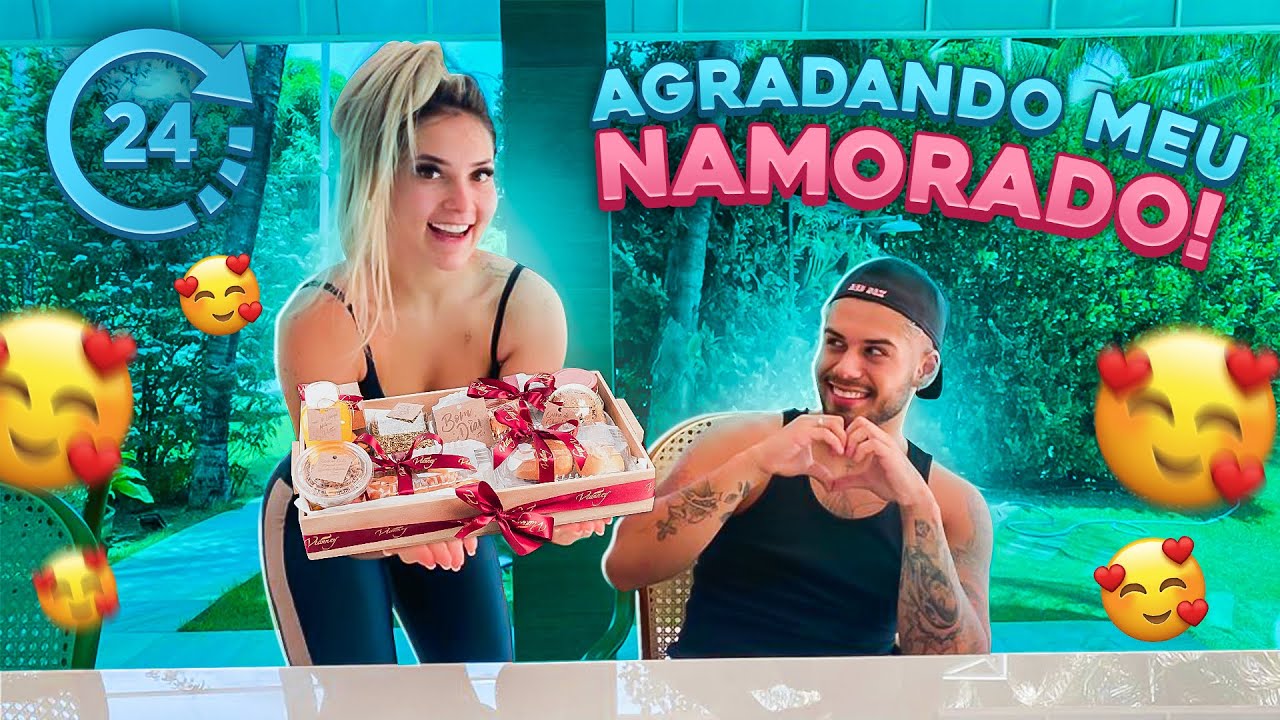 24 HORAS AGRADANDO MEU NAMORADO!!!
