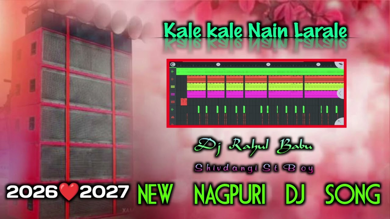 Kale kale Nain Larale // New NagPuri dj song 2026