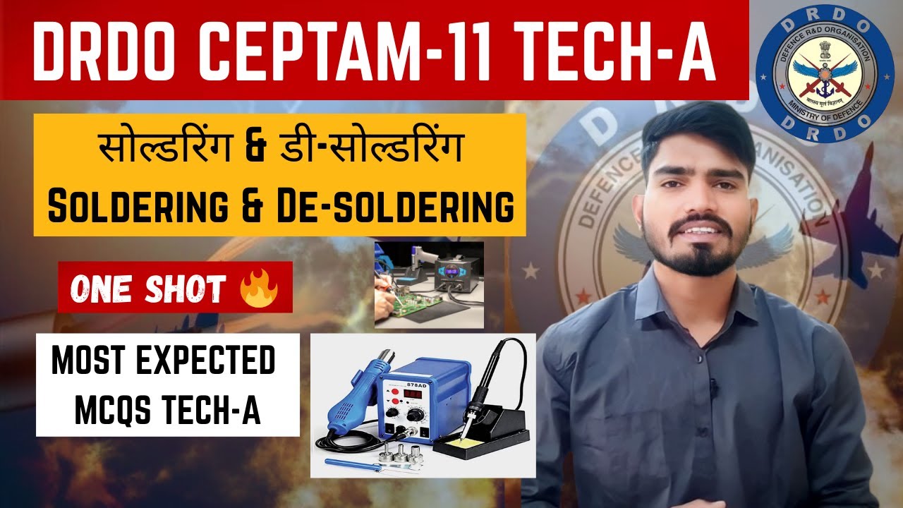 Day 18 DRDO CEPTAM-11 Tech-A | Soldering & Desoldering MCQs | Most Expected Que. By Rakesh Verma