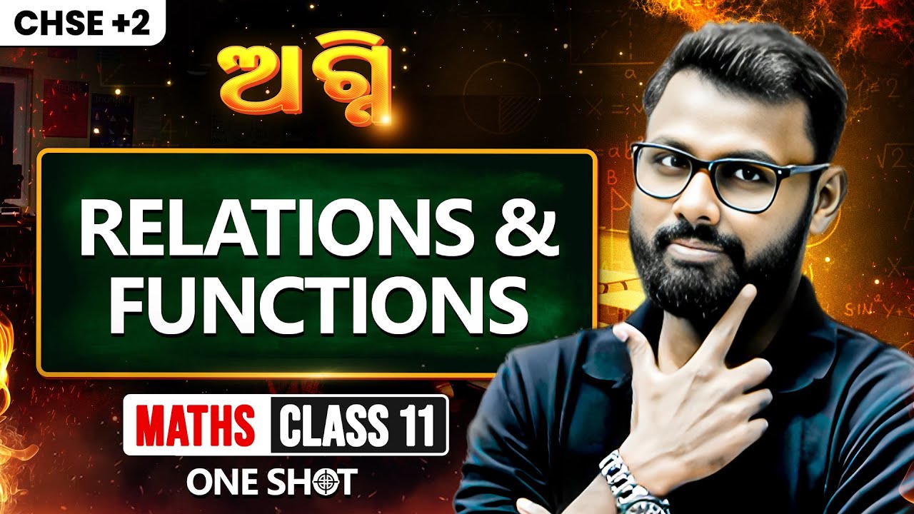 Relation & Functions Class 11 Maths One Shot 🔥 | +2 1st Year Maths Chapter | Sandip Sir