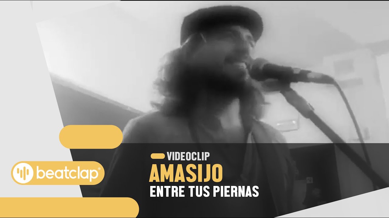 Amasijo - Entre tus Piernas (Videoclip Oficial)