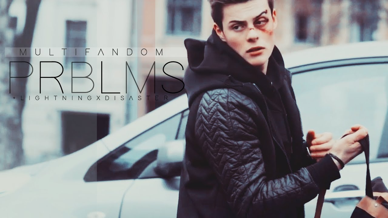 ► Multifandom | PRBLMS [+LightningxDisaster]