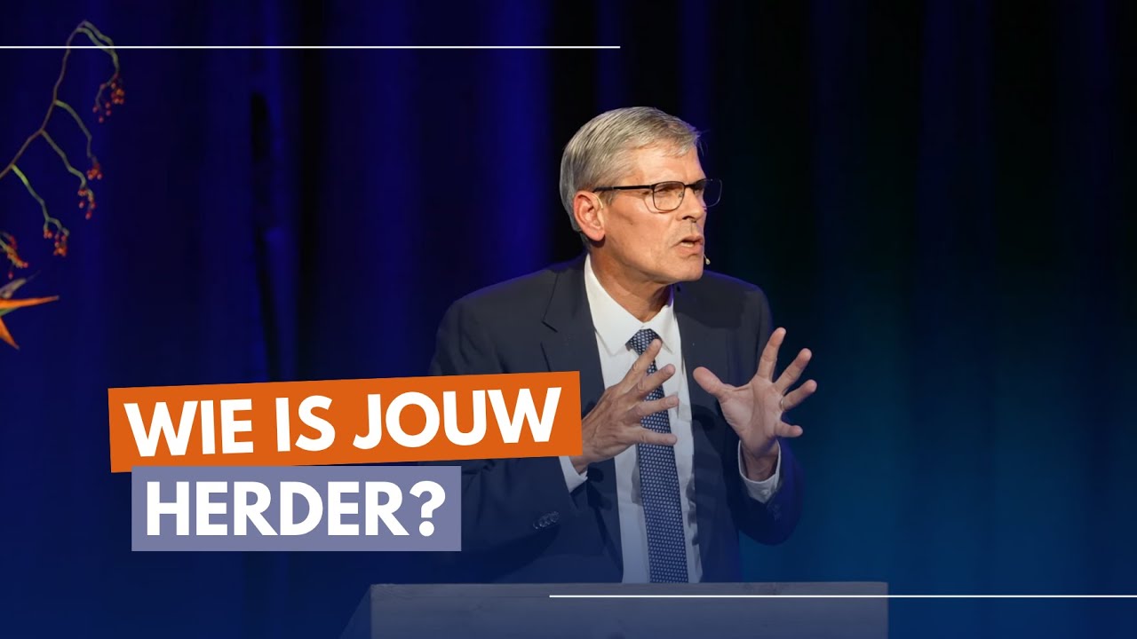 Wie is jouw herder? - ds. M.M. (Ruud) van Campen | Heart Cry conferentie