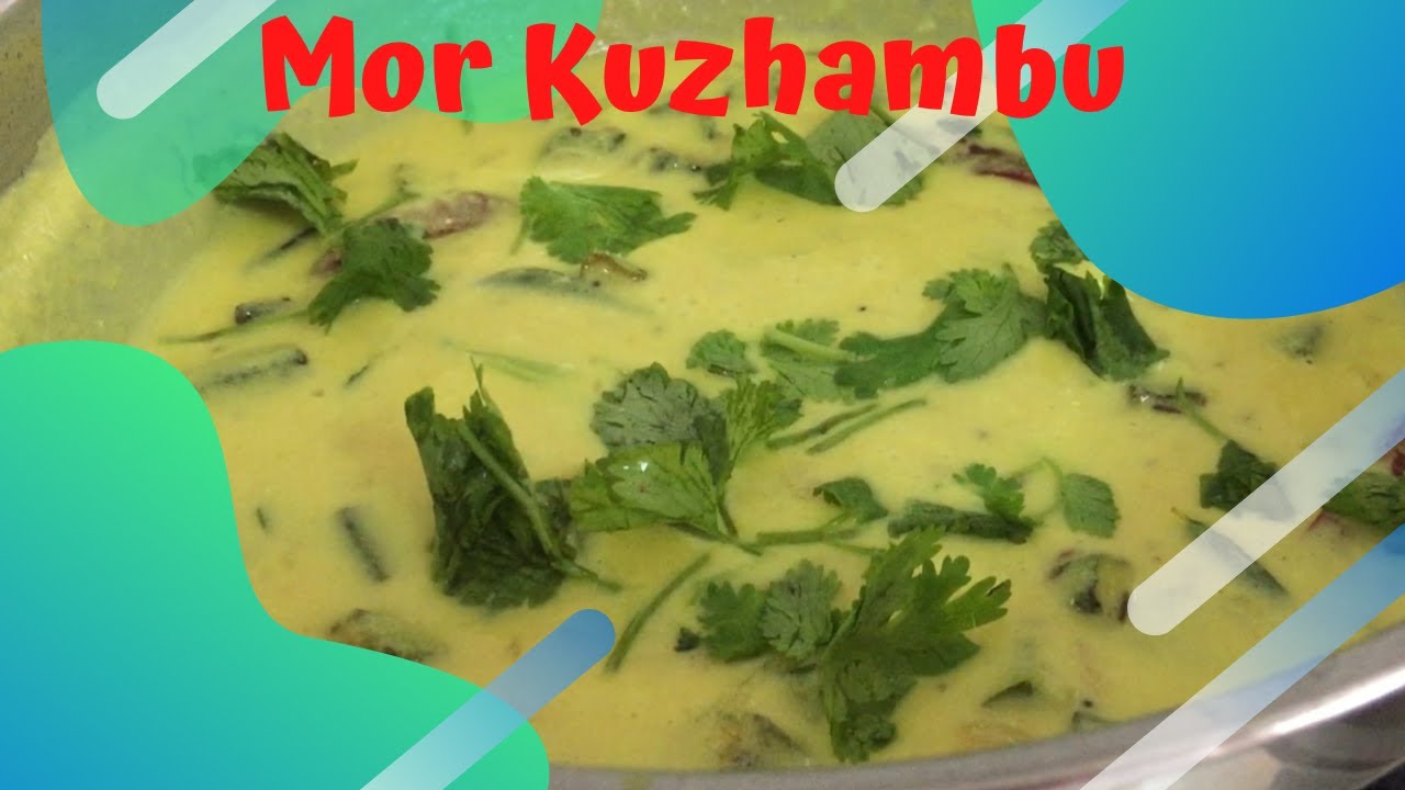How to make Mor Kuzhambu I Mor Kuzhambu Recipe in Tamil I மோர் குழம்பு -Pavi & Nish
