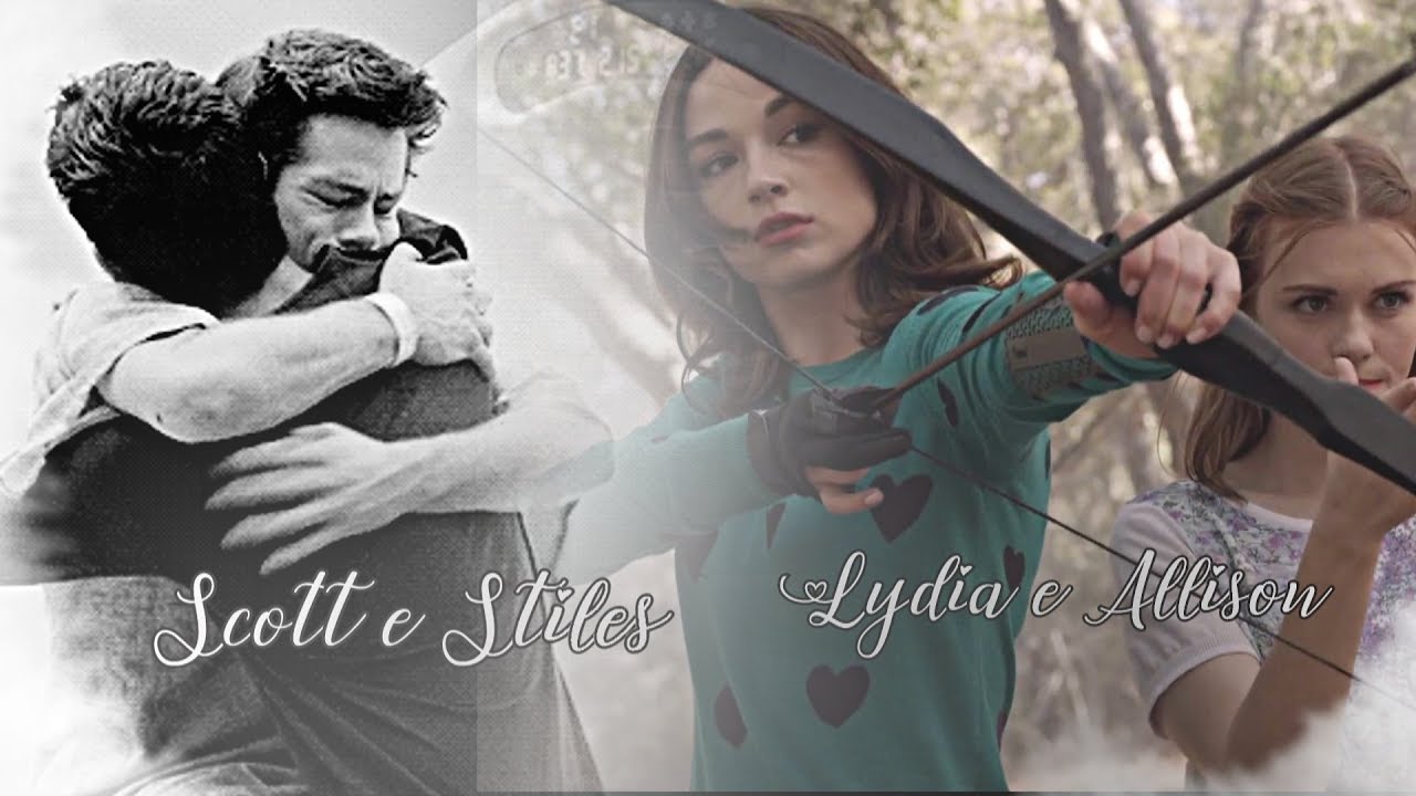 Stiles & Scott\ Allison & Lydia - you found me