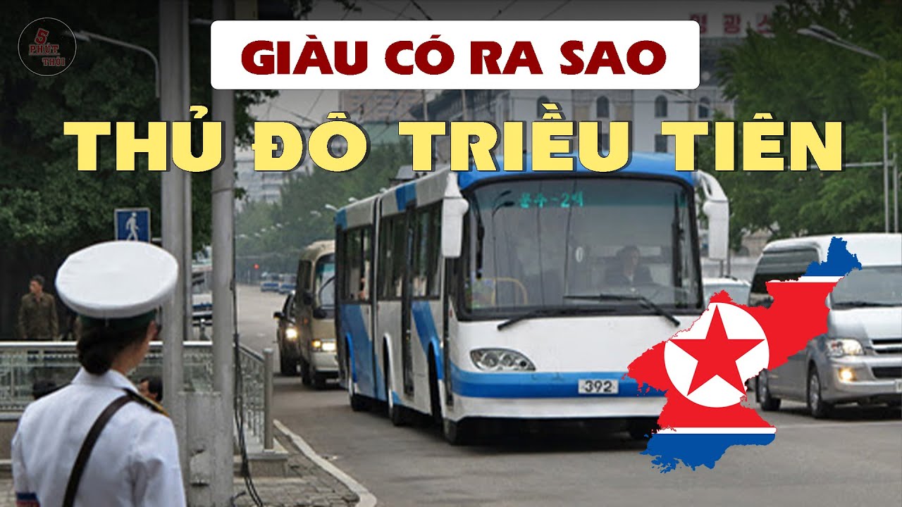 THỦ ĐÔ TRIỀU TIÊN GIÀU TỚI MỨC NÀO VÀ NHỮNG VẤN ĐỀ XOAY QUANH BÌNH NHƯỠNG