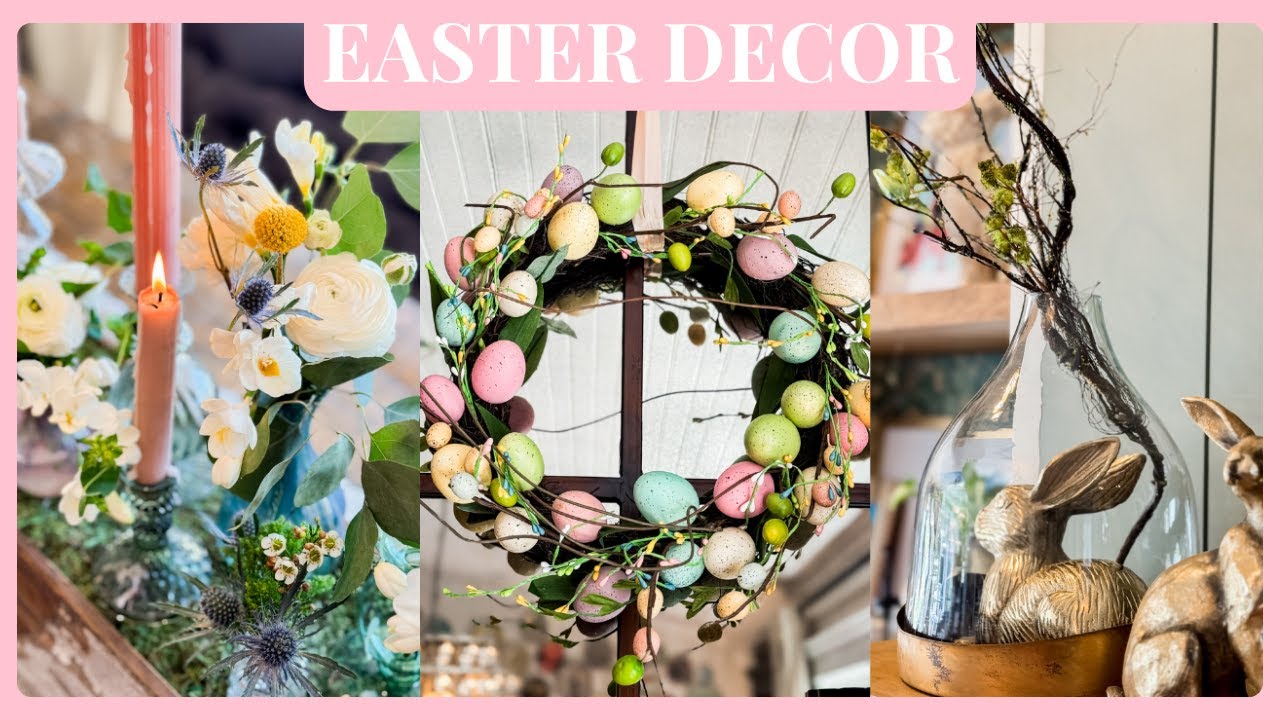 EASTER Decorate with Me 2025 || Easy Spring Decor Ideas