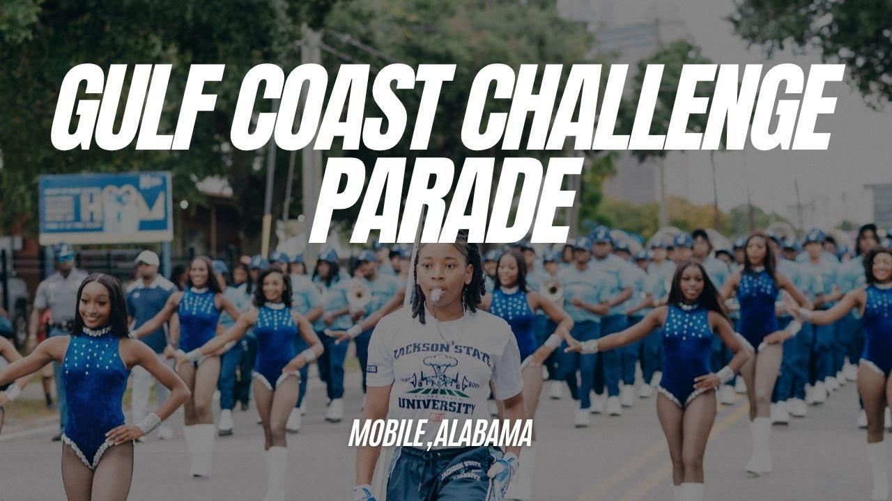 Gulf Coast Challenge Parade | Jackson State University | Mobile, AL