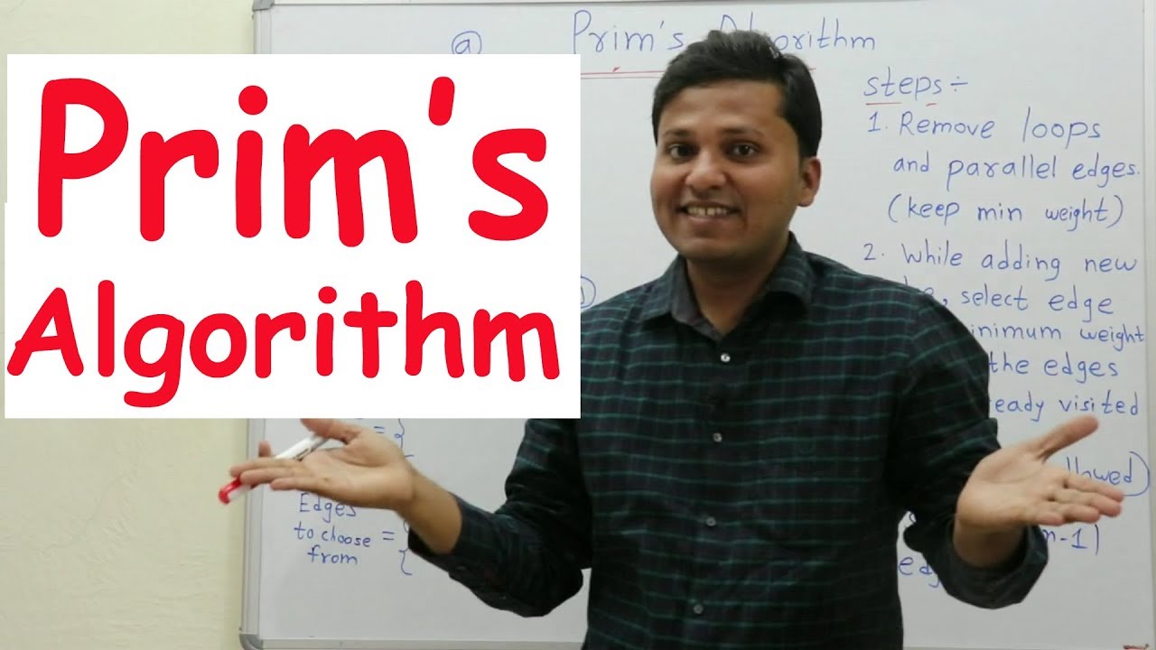 Prim's Algorithm for Minimum Spanning Tree | Graph Theory #13