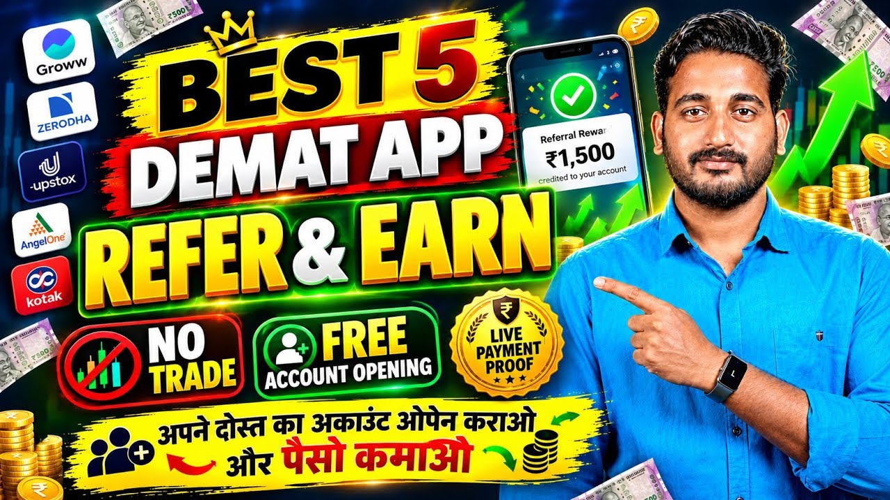 Best 5 Demat Account Refer And Earn | New Demat Account Refer And Earn | Without Trade