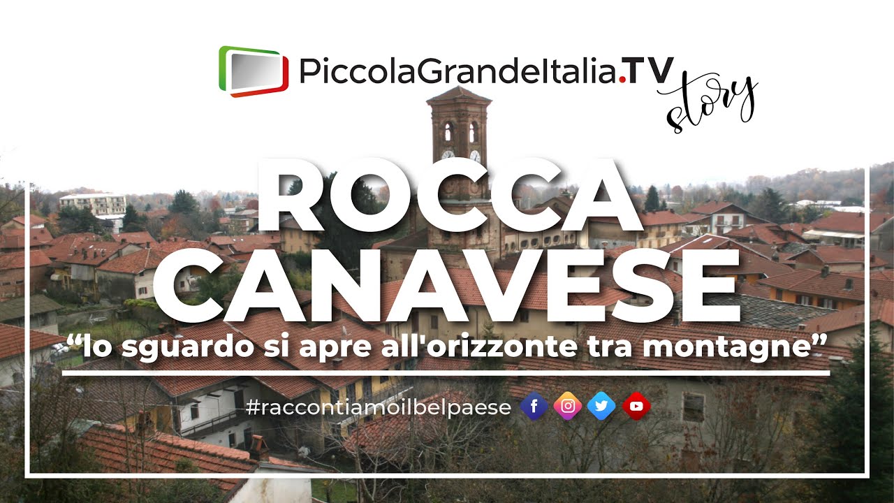 Rocca Canavese - Piccola Grande Italia
