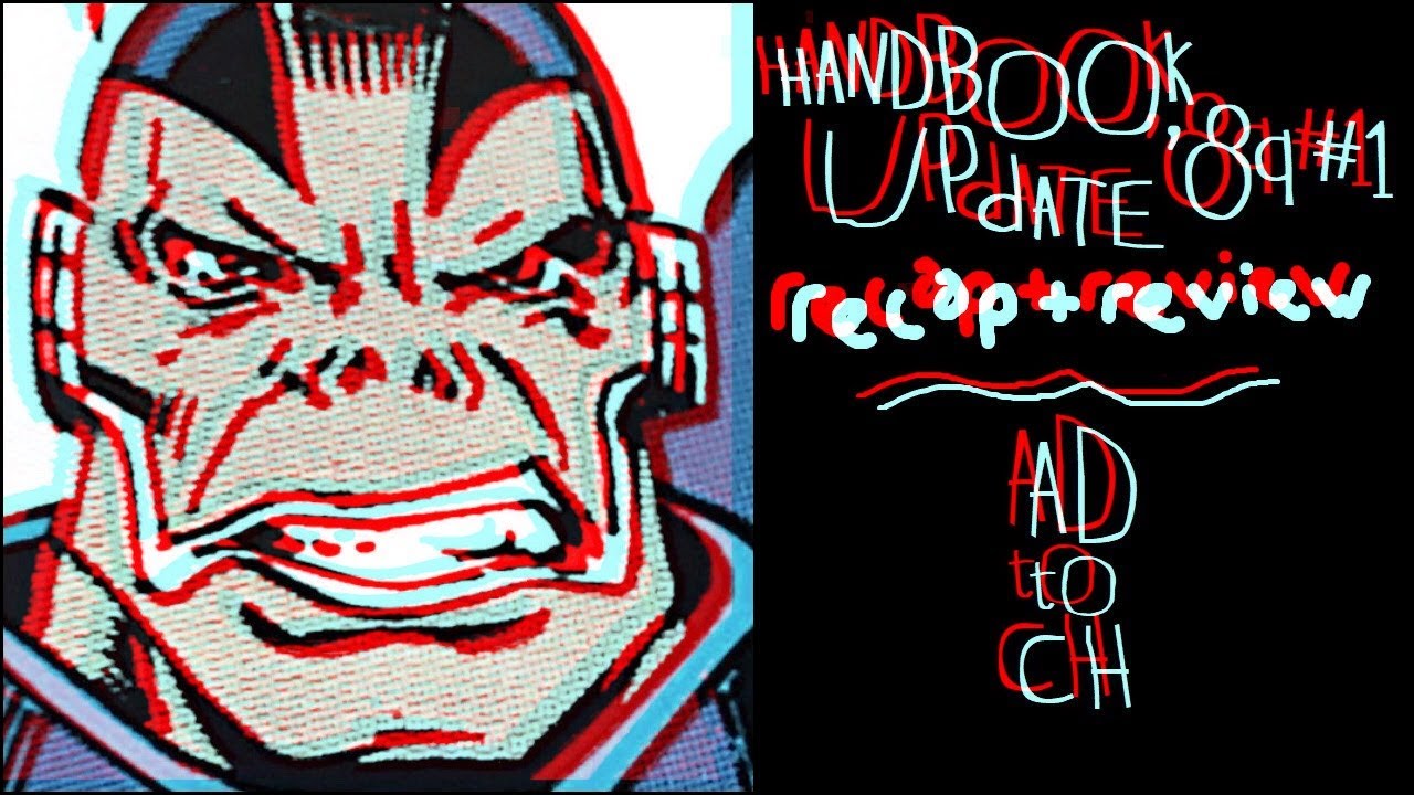 Official Handbook of the Marvel Universe &rsquo;89 Update #1: The Updatal 80s Handybook