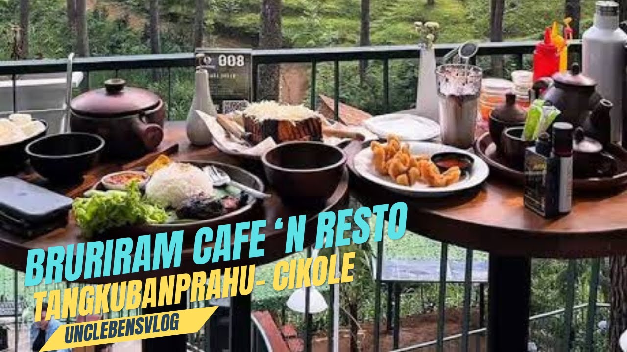 BRURIRAM CAFE&rsquo;N RESTO - TANGKUBANPRAHU CIKOLE LEMBANG #kuliner #jalanjalan #bruriramcaferestocikole
