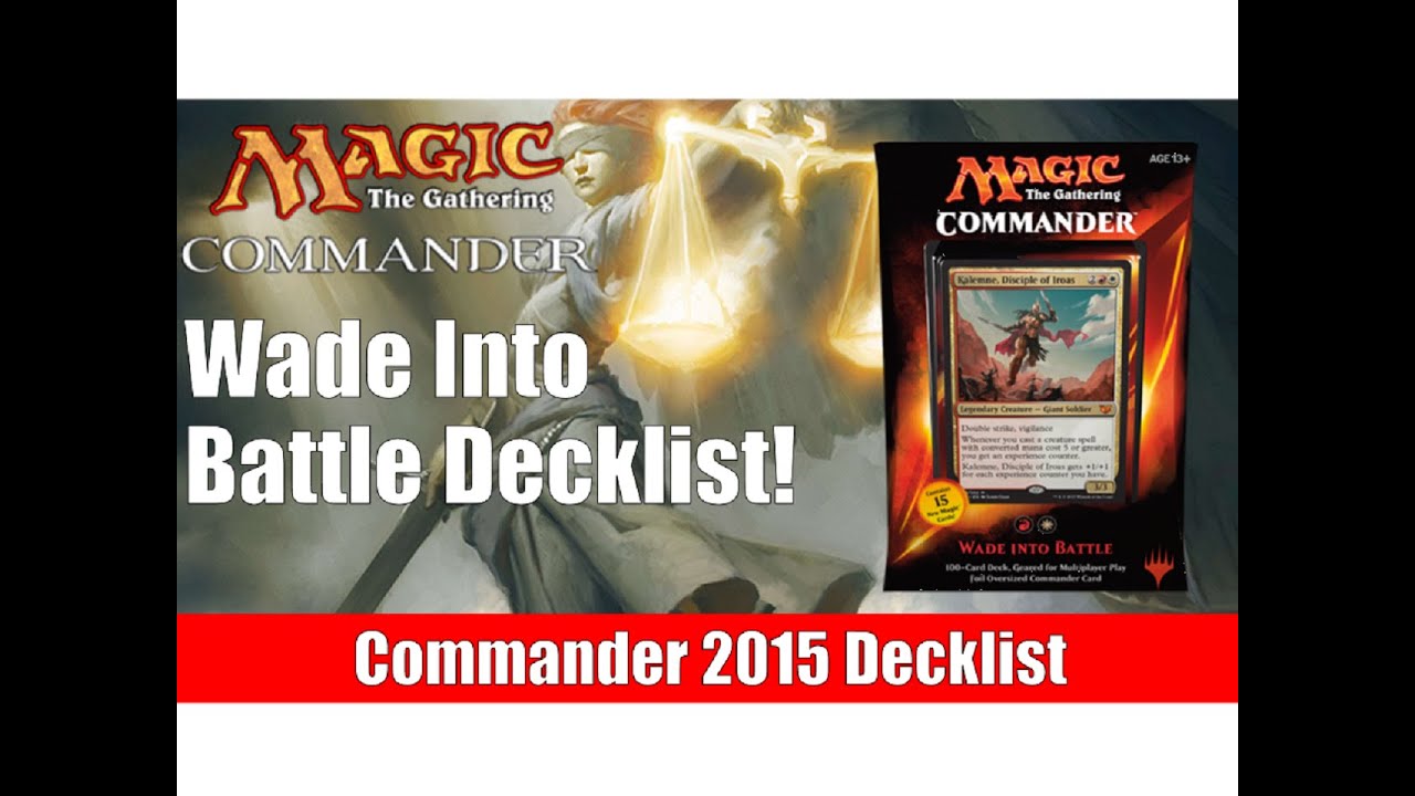 MTG Commander 2015 Decklist: Wade Into Battle!