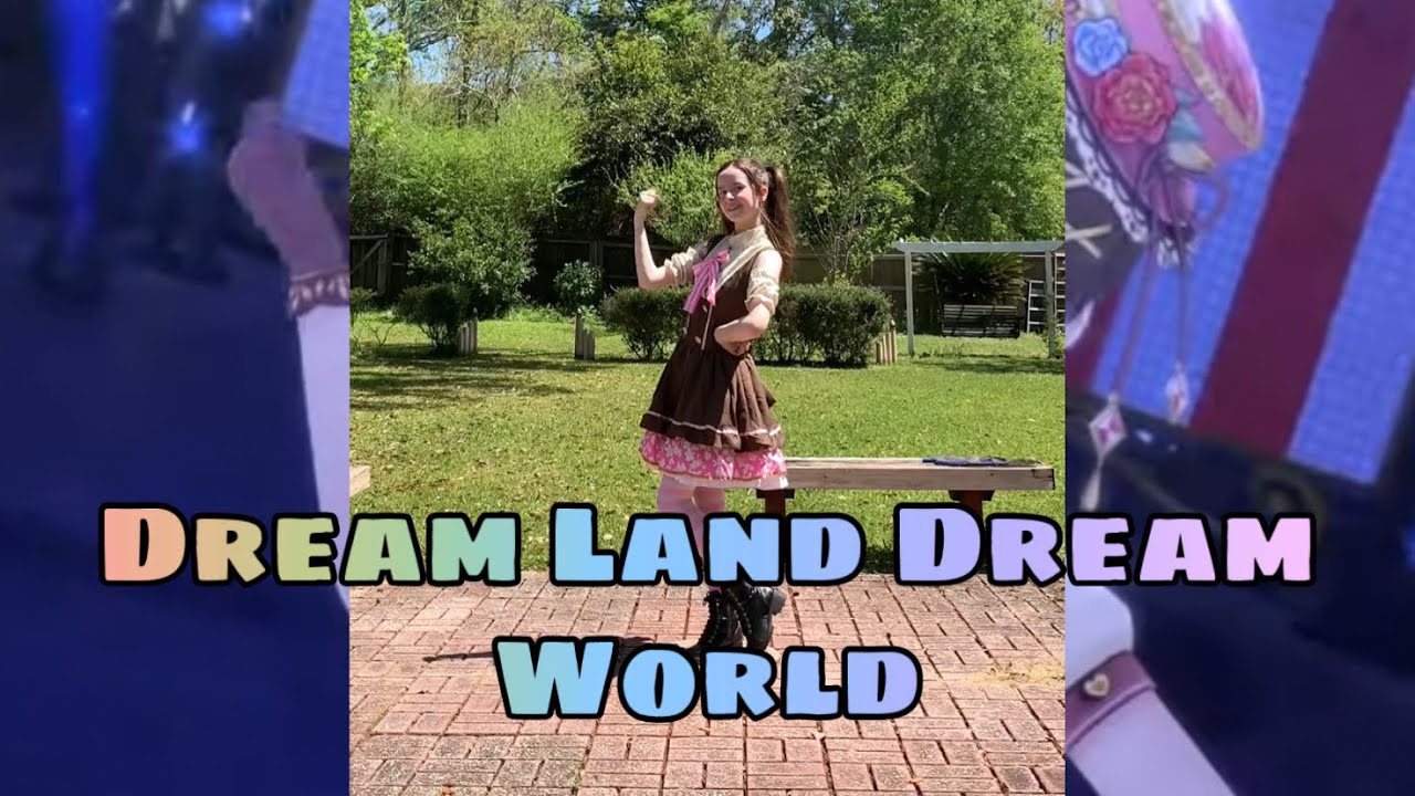 AZUNA (A・ZU・NA) - Dream Land! Dream World! Dance Cover (踊ってみた)