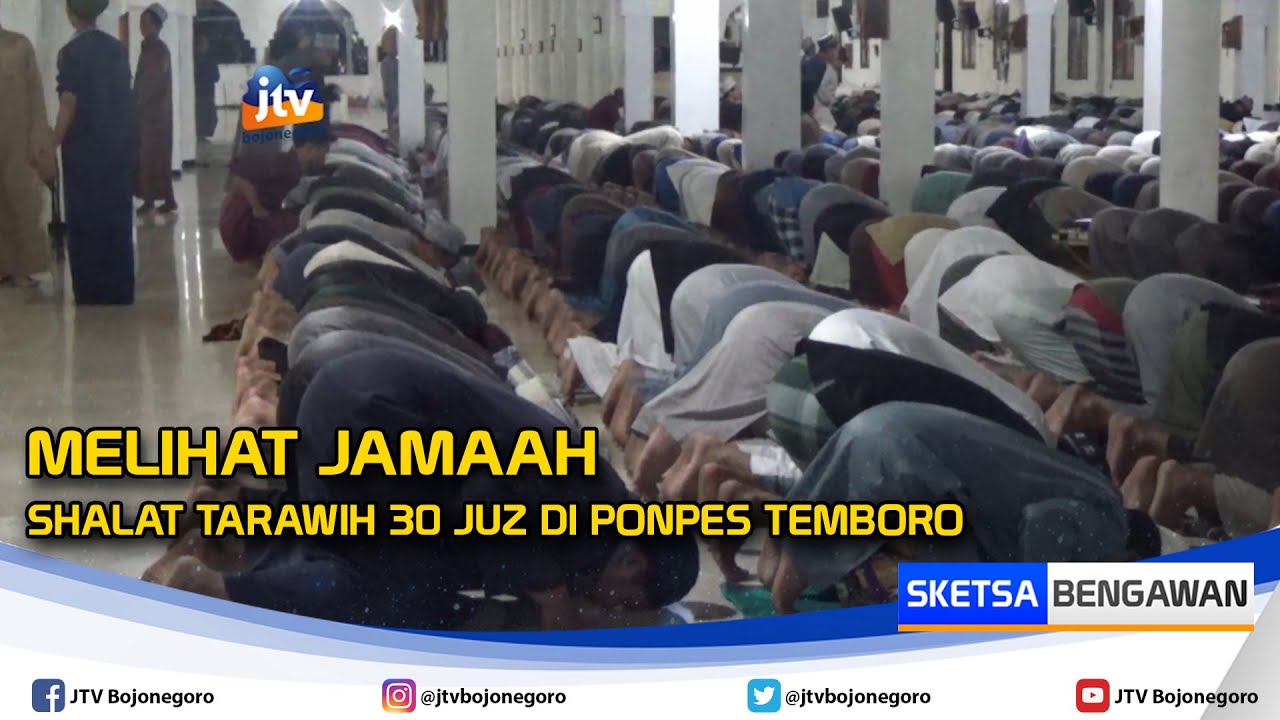 Melihat Jamaah Shalat Tarawih 30 Juz Di Ponpes Temboro