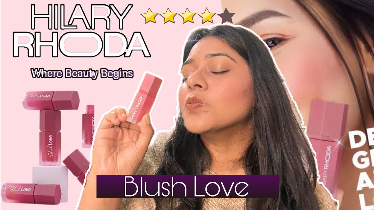 “New “ HILARY Rhoda Love Blush Liquid Blush Review | Best & Affordable Liquid Blush Under ₹250/- 