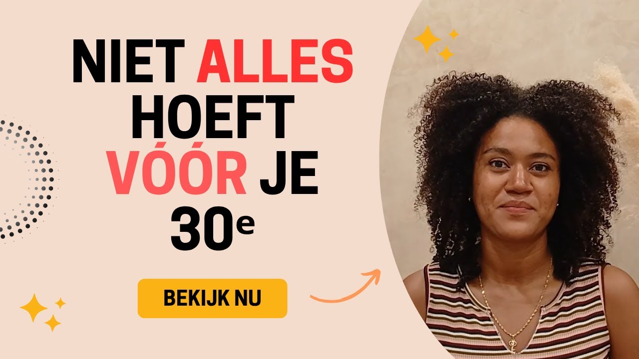 Waarom je niet alles op je 25e of 30e hoeft te hebben
