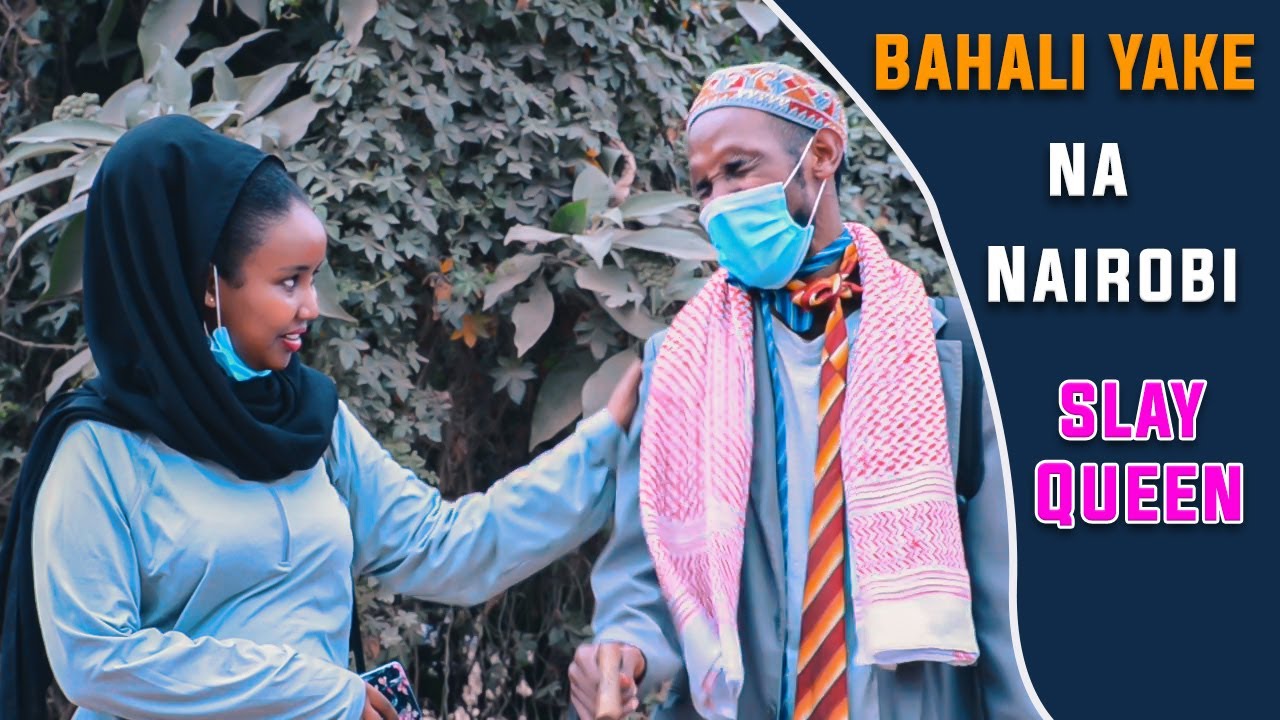 Bahaliyake Tv : Bahali Yake aporwa na Slay Queen wa Nairobi | Part-1