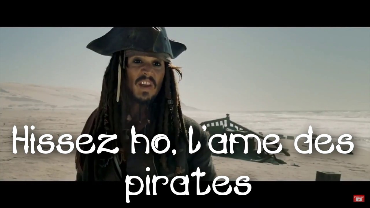 Hissons Nos Couleurs - Musique avec parole - Pirates des Caraïbes