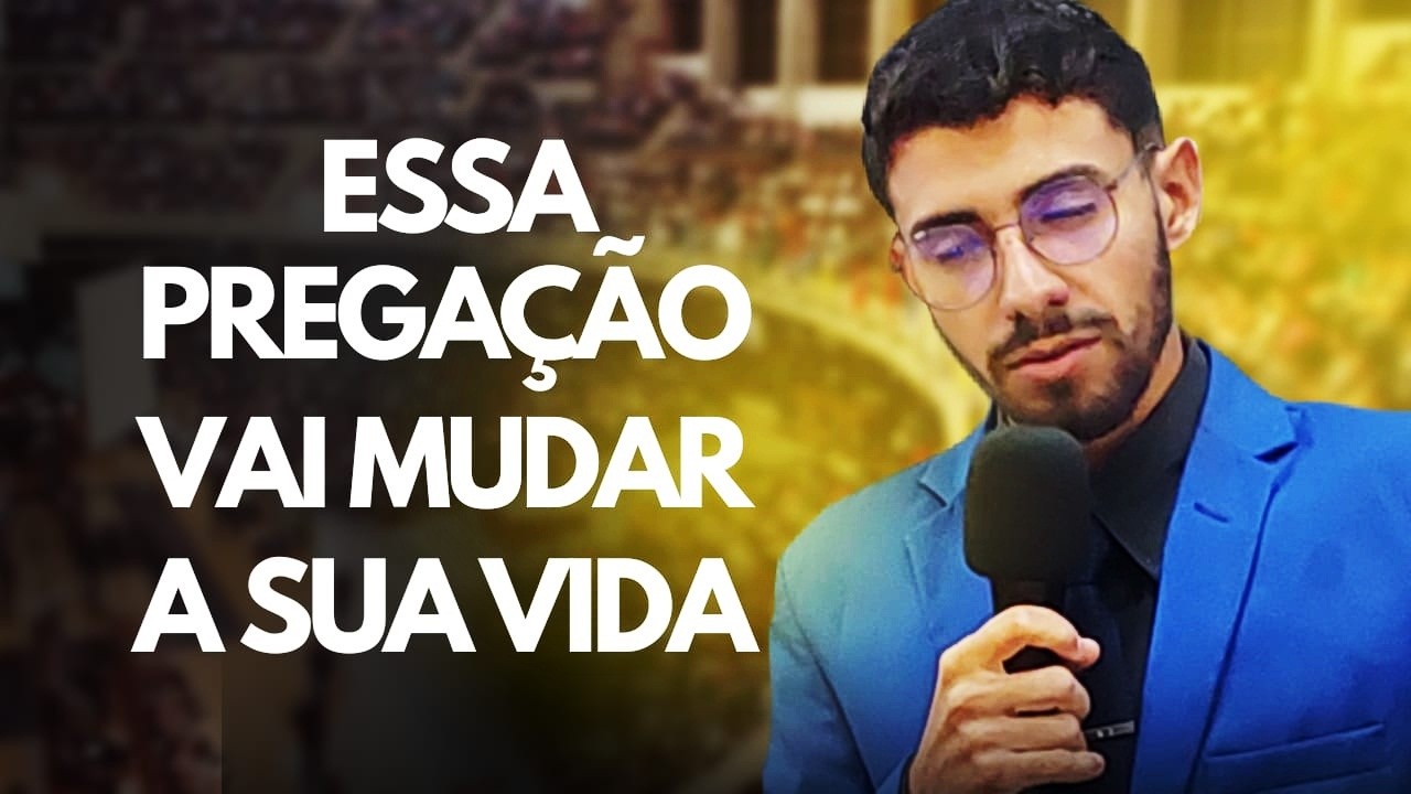 ESSA PREGAÇÃO VAI MUDAR SUA VIDA PREGAÇÃO FORTE 2026