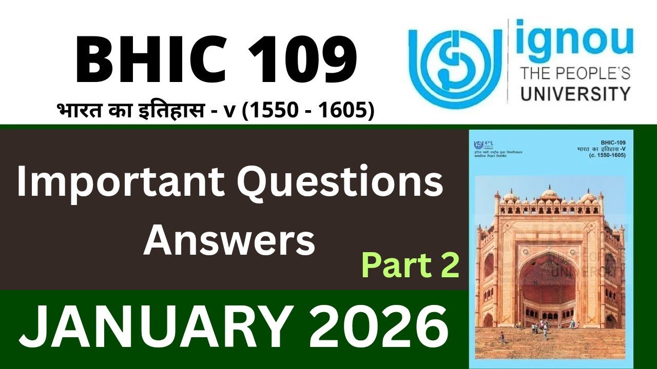 IGNOU BHIC 109 Important Questions Answers| IGNOU BHIC 109 Guess paper| BHIC 109 previous year 