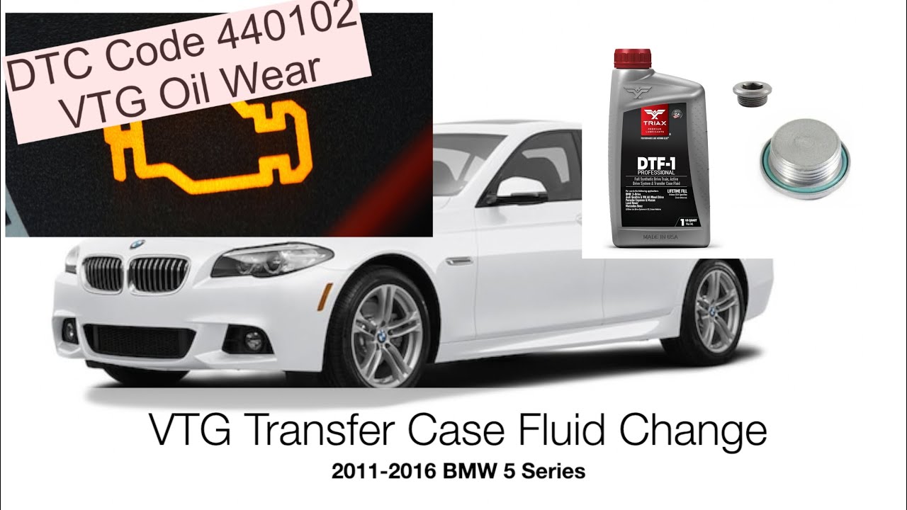 2011-2016 BMW 5 Series VTG Fluid Change Easy DIY Save $$ F10 Transfer Case DTC Code 440102