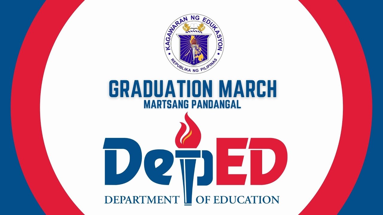 GRADUATION MARCH - PHILIPPINE GRADUATION MARCH - MARTSANG PANDANGAL