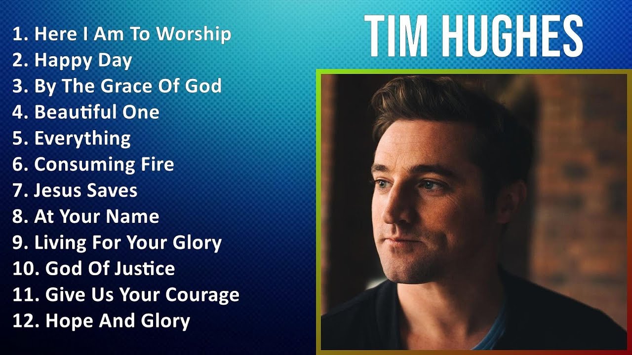 T i m H u g h e s 2024 MIX Greatest Hits Full Album ~