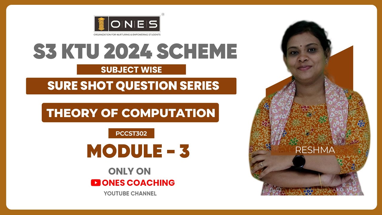 S3 KTU SURE SHOT QUESTION SERIES | THEORY OF COMPUTATION  | MODULE 3 | ONES