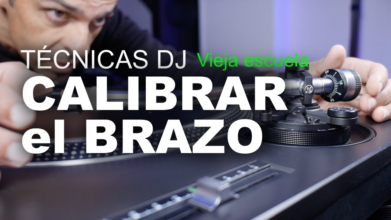 Técnicas DJ: Cómo calibrar el brazo de un plato para vinilos