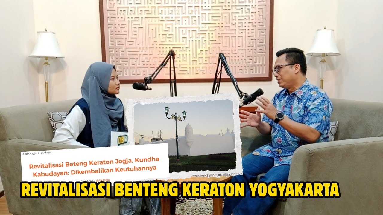ATM Riset | Revitalisasi Benteng Keraton Yogyakarta bersama Riswinarno., S.S., M.M