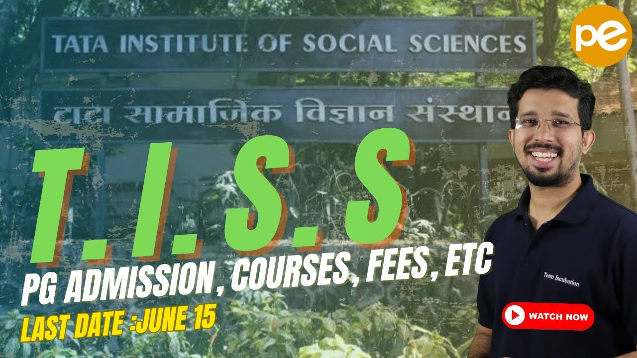 TISS 2025 Admission Started | CUET PG