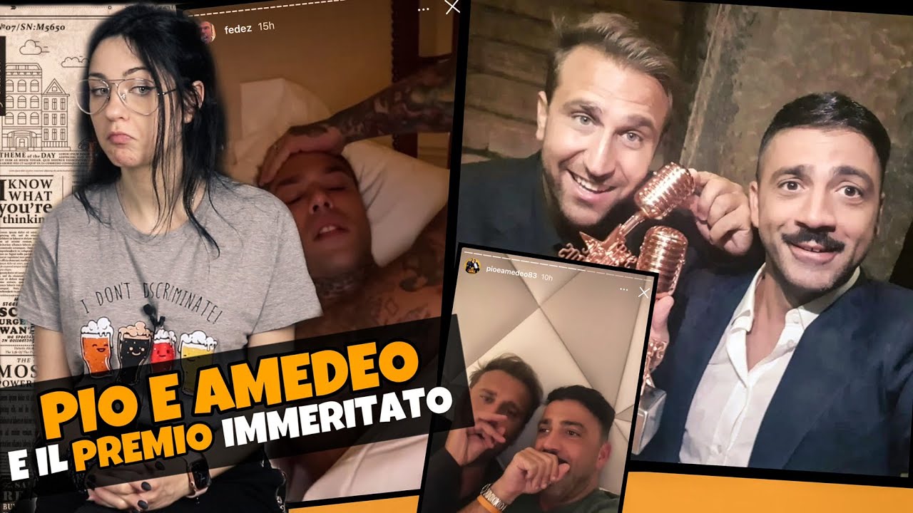 PIO E AMEDEO e IL PREMIO NON MERITATO