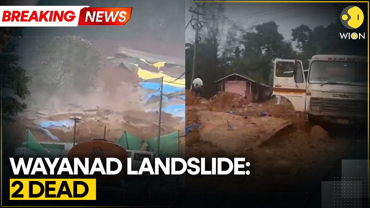 Kerala Landslide Tragedy: 2 Dead, 7 Missing In Wayanad | WION BREAKING