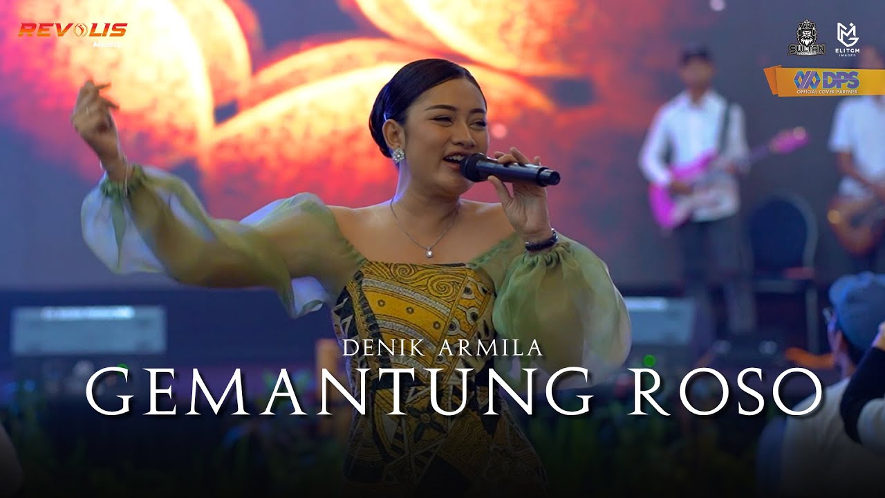 DENIK ARMILA ~ GEMANTUNG ROSO || Revolis Music