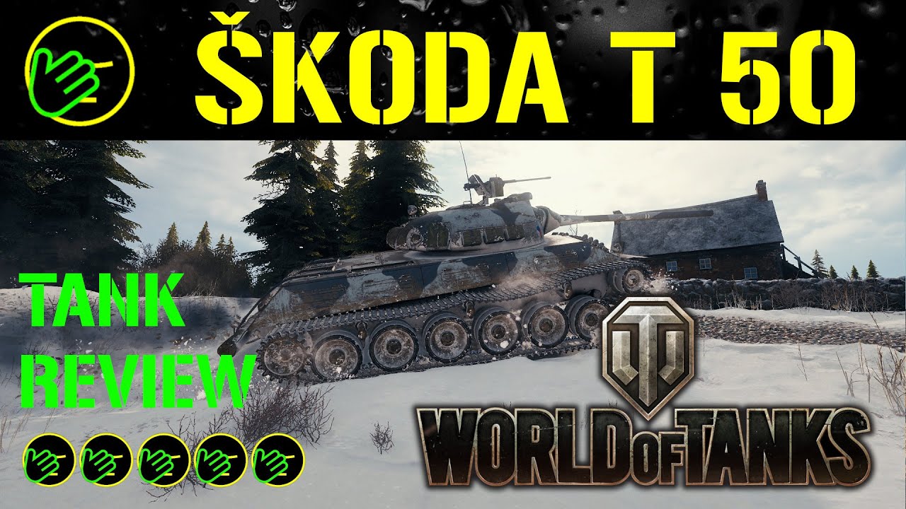 Škoda T 50 Tank Review in World of Tanks