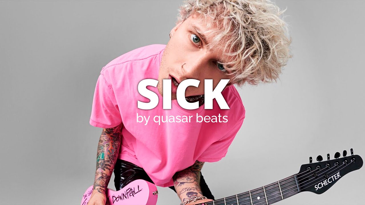 MACHINE GUN KELLY type beat | POP PUNK - EMO ROCK | Sick