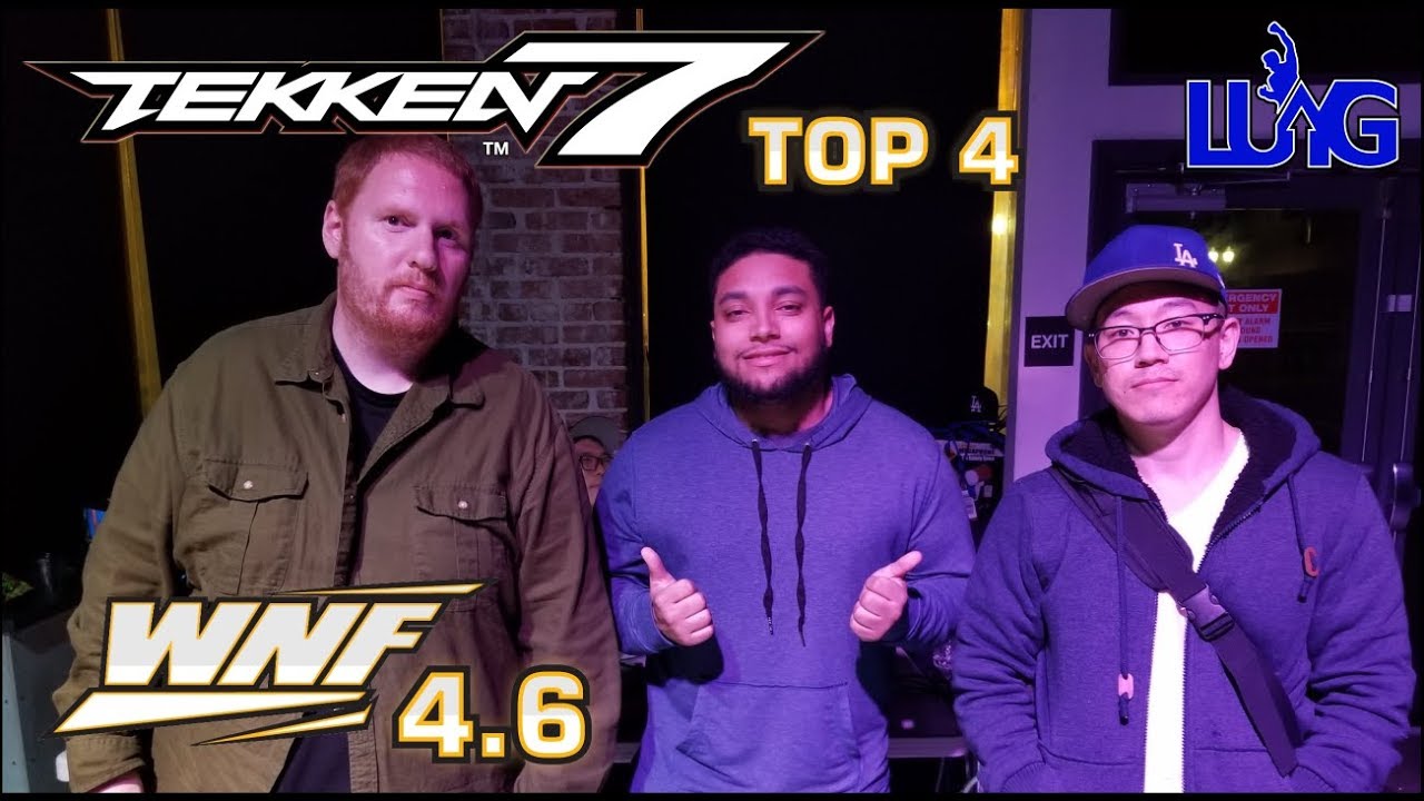 WNF 4.6 x OC - TEKKEN 7 TOP 4 (w/ Special Guest MizziMie) - Leroy Runs These Streets!