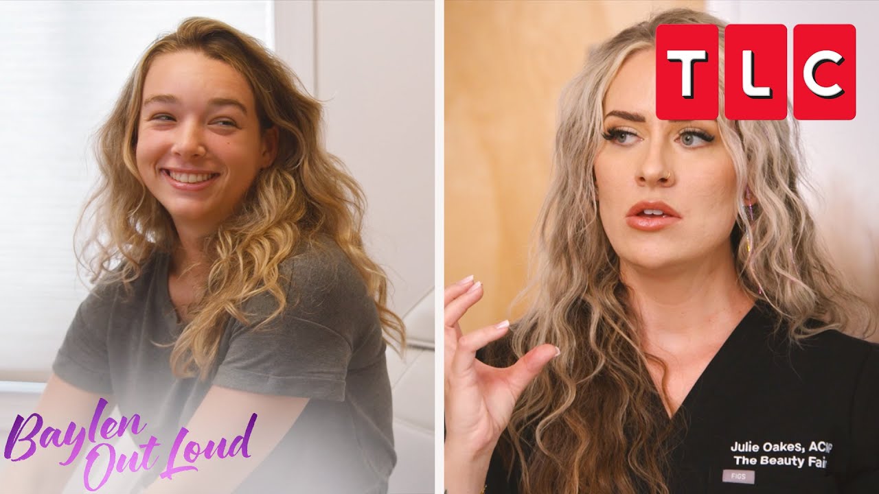 Baylen's Excited to Try Botox | Baylen Out Loud | TLC