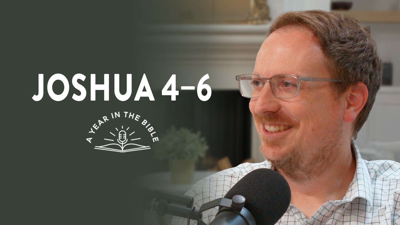 Год в Библии: Эпизод 63 — Книга Иисуса Навина 4-6
