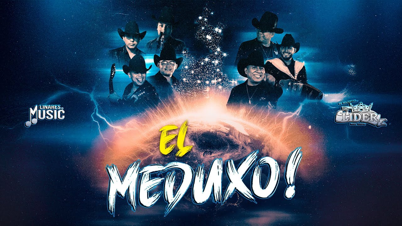 El Meduxo (Huapango - Tribal) - Su Majestad... El Gran Lider