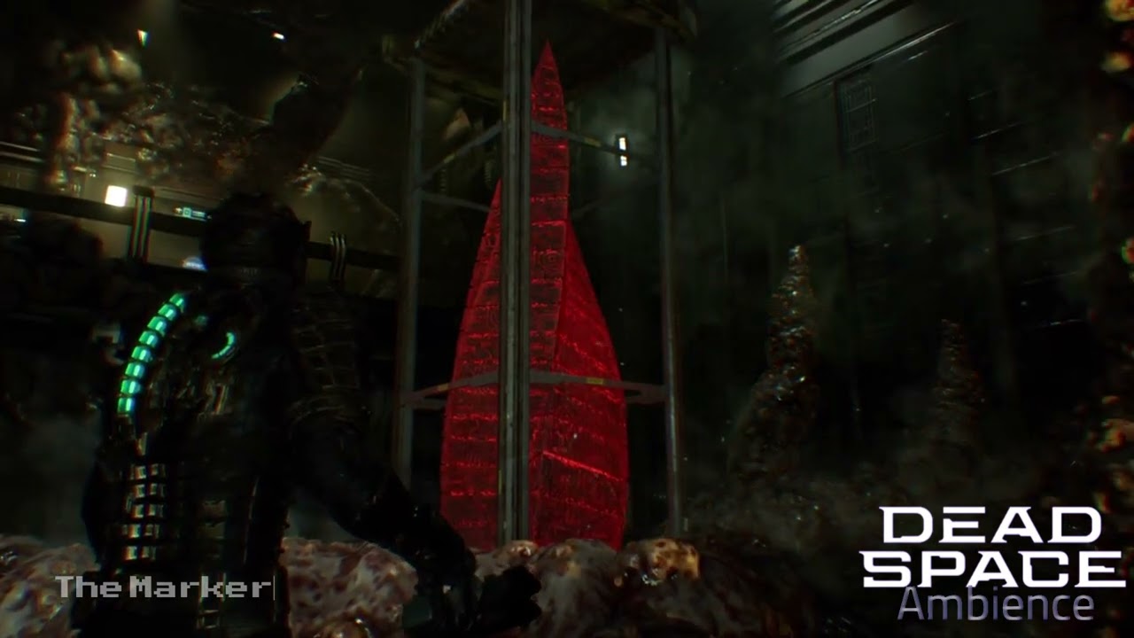 Dead Space Ambience | The Marker