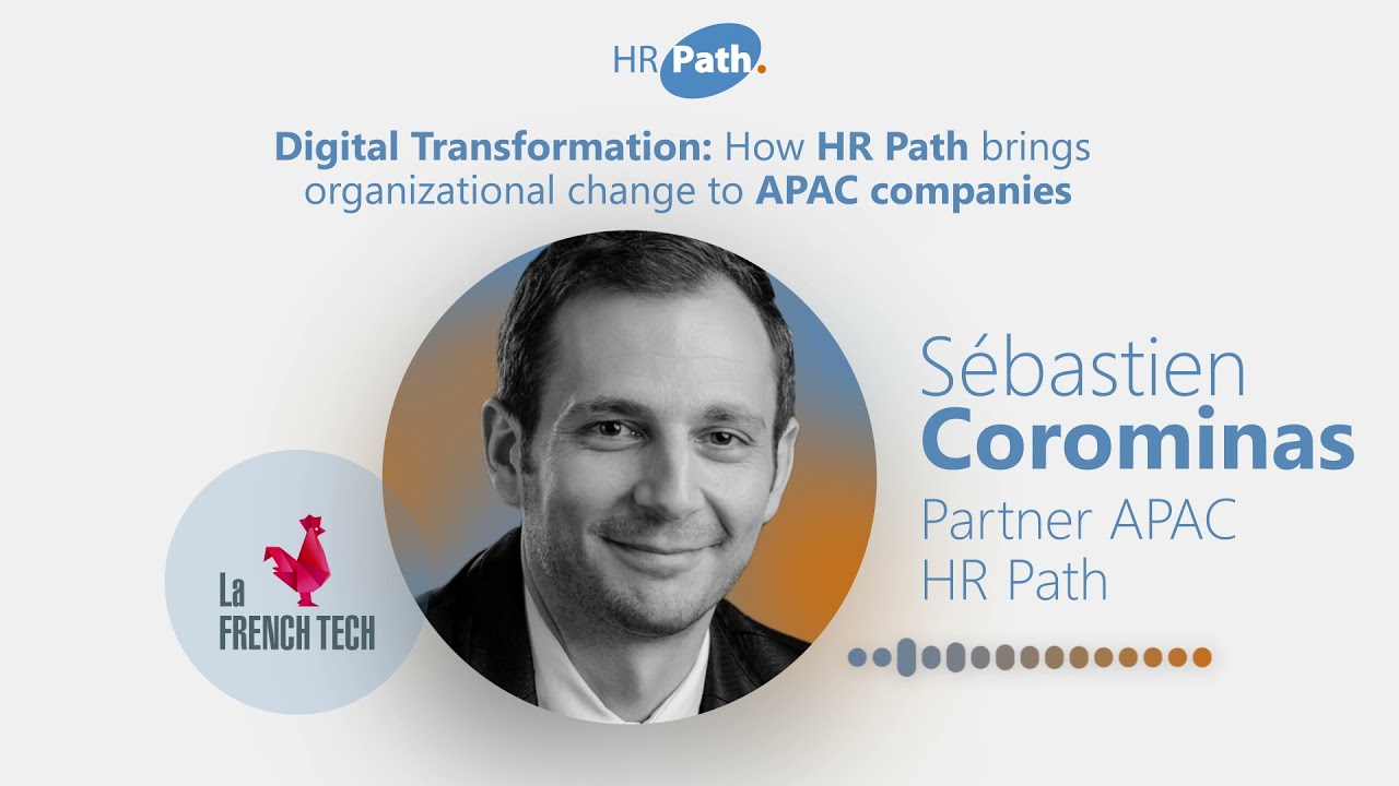 Digital Transformation: How HR Path brings organizational change to APAC companies